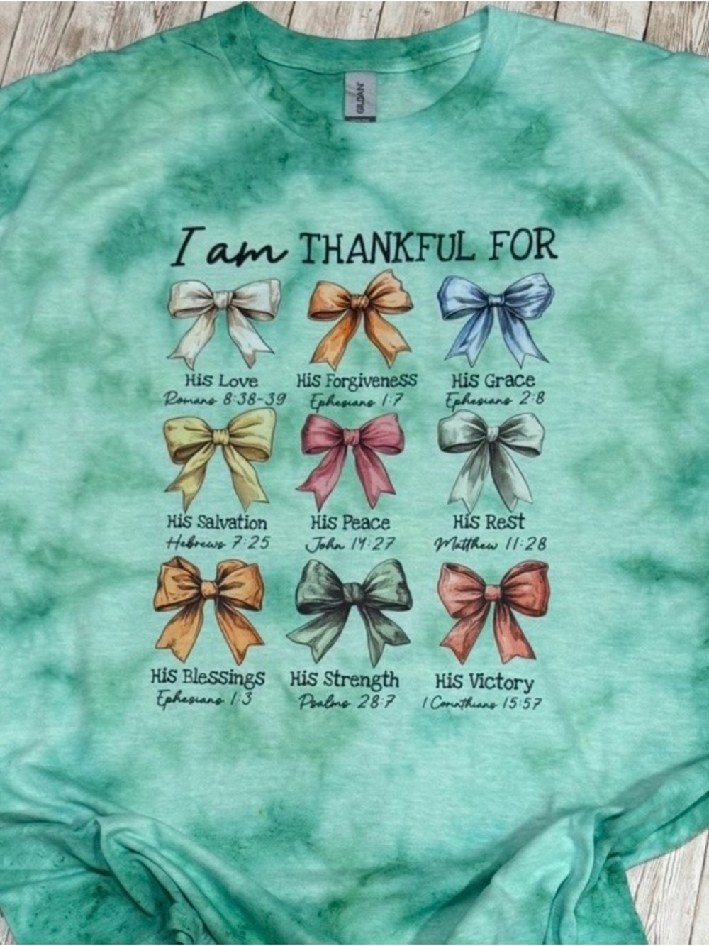 Hand dyed Green “I Am Thankful For”Shirt